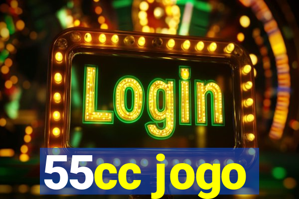 55cc jogo